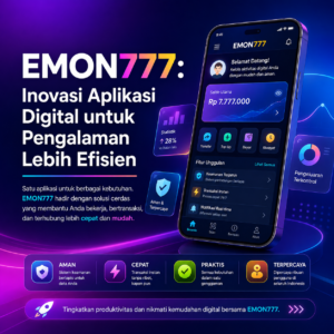 EMON777 Lebih Efesien